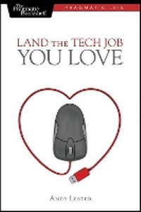 Enlarge image Cover: Land the Tech Job You Love - The Pragmatic Programmers