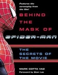 Cover: Behind the Mask of Spider-Man - Del Rey Books
