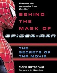 Enlarge image Cover: Behind the Mask of Spider-Man - Del Rey Books