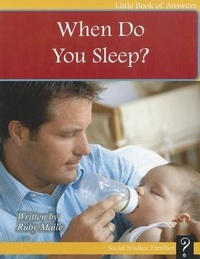 Enlarge image Cover: When Do You Sleep? - Little Book of Answers