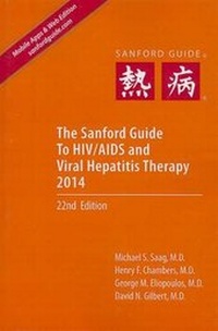 Enlarge image Cover: The Sanford Guide to HIV/AIDS Therapy 2014 (Library Edition) - Antimicrobial Therapy