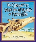 Cover: The Giraffe Who Was Afraid of Heights - Arbordale Publishing