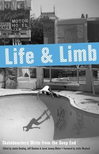 Enlarge image Cover: Life And Limb - Soft Skull Press