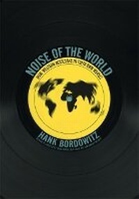 Enlarge image Cover: Noise of the World - Soft Skull Press