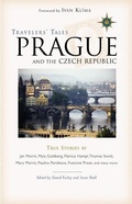 Cover: Travelers' Tales Prague and the Czech Republic - Travelers' Tales, Incorporated