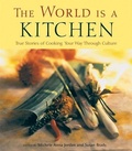 Cover: The World Is a Kitchen - Travelers' Tales, Incorporated