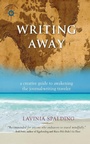 Cover: Writing Away - Travelers' Tales, Incorporated