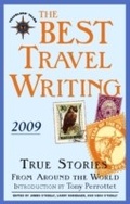 Cover: The Best Travel Writing 2009 - Travelers' Tales
