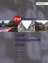 Enlarge image Cover: 21st Century Land Development Code - American Planning Association