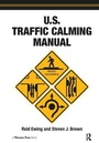 Cover: U.S. Traffic Calming Manual - American Planning Association