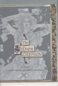 Cover: The Silver Gryphon - Golden Gryphon Press