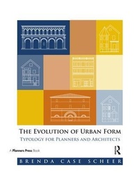 Enlarge image Cover: The Evolution of Urban Form - American Planning Association