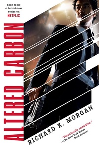 Enlarge image Cover: Altered Carbon - Random House Inc