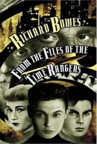 Enlarge image Cover: From the Files of the Time Rangers - Golden Gryphon Press
