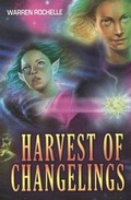 Cover: Harvest of Changelings - Golden Gryphon Press
