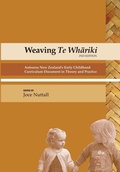 Cover: Weaving Te Whariki - New Zealand Council for Educational Research (NZCER) Press