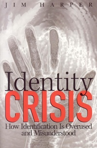 Enlarge image Cover: Identity Crisis - Cato Institute
