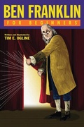 Cover: Ben Franklin for Beginners - For Beginners