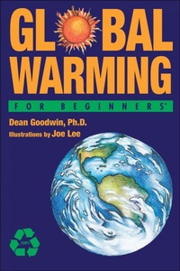 Enlarge image Cover: Global Warming For Beginners - For Beginners