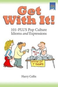 Enlarge image Cover: Get With It! - Alta English Publishers