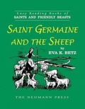 Cover: Saint Germaine and the Sheep - Neumann Press