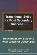 Cover: Transitional Skills for Post Secondary Success - Learning Disabilities Association of Massachusetts