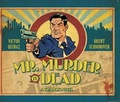 Cover: Mr. Murder is Dead - Archaia Studios Press
