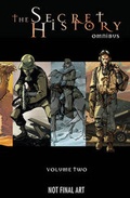 Cover: The Secret History Omnibus Volume 2 - Archaia Studios Press