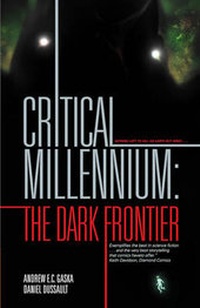 Enlarge image Cover: Critical Millennium - Archaia Studios Press