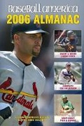 Cover: Baseball America 2006 Almanac - Baseball America