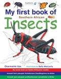 Cover: My First Book of Southern African Insects - Struik Nature