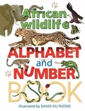 Cover: African Wildlife Alphabet and Number Book - Struik Nature
