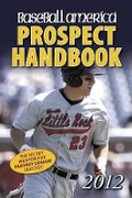 Cover: Baseball America Prospect Handbook - Baseball America