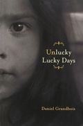 Cover: Unlucky Lucky Days - BOA Editions, Limited