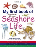 Cover: My First Book of Southern African Seashore Life - Struik Nature