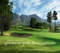 Abbildung von: South Africa's Greatest Golf Destinations - Struik Travel & Heritage