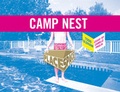Cover: Camp Nest - AMMO Books LLC