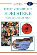 Cover: Eerste Veldgids tot Edelstene van Suider Afrika - Struik Nature