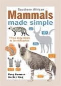 Cover: Southern African Mammals Made Simple - Struik Nature