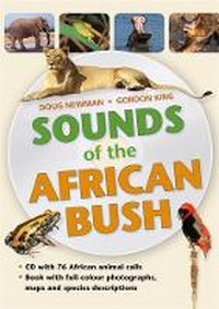 Enlarge image Cover: Sounds of the African Bush - Struik Nature