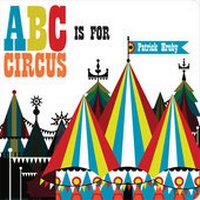 Enlarge image Cover: ABC is for Circus - AMMO Books LLC
