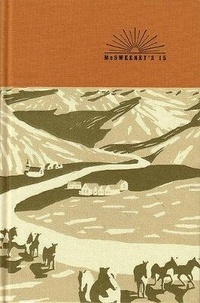 Enlarge image Cover: McSweeney's Issue 15 - McSweeney's Publishing
