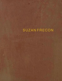 Abbildung von: Suzan Frecon - Radius Books