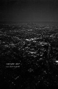 Cover: Michael Light: LA Day, LA Night - Radius Books