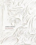 Cover: James Drake: Red Drawings and White Cut-outs - Radius Books