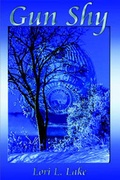 Cover: Gun Shy - Renaissance Alliance Publishing
