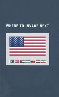 Enlarge image Cover: Where to Invade Next - McSweeney's Publishing