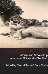 Enlarge image Cover: Disabled Mothers - Demeter Press