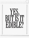 Cover: Robert Ashley: Yes, But Is It Edible? - Projectile Publishing Society