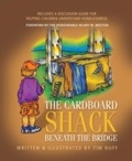 Cover: The Cardboard Shack Beneath The Bridge - Castle Quay Books